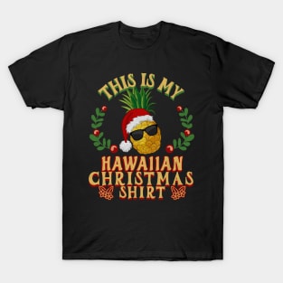 This is my Hawaiian Christmas Shirt T-Shirt